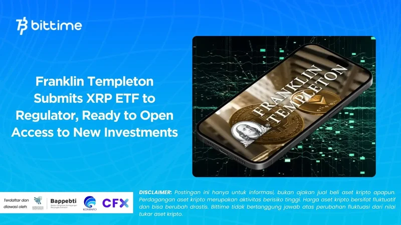 Franklin Templeton XRP ETF Launch: What's the Catch?